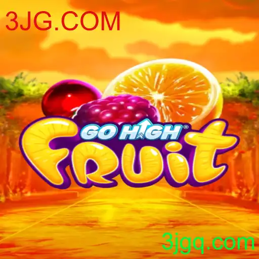 Descubra o Mundo do GoHighFruit: Um Jogo Inovador com 3JG.COM